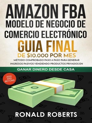 cover image of Amazon FBA 2020--Modelo de Negocio de Comercio Electrónico